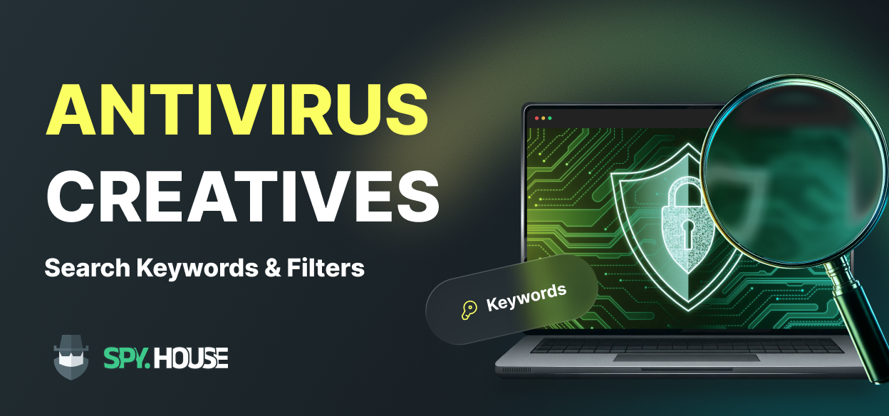 Werbemittel für Antivirus-Software in Spy-Tools finden: effektive Keywords und Filter