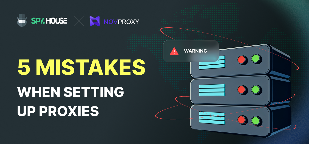 Cross-Border Marketing and Data Scraping: 5 Fatal Proxy ConfiguratioMarketing transfrontalier et extraction de données : 5 erreurs fatales de configuration de proxy à évitern Mistakes to Avoid