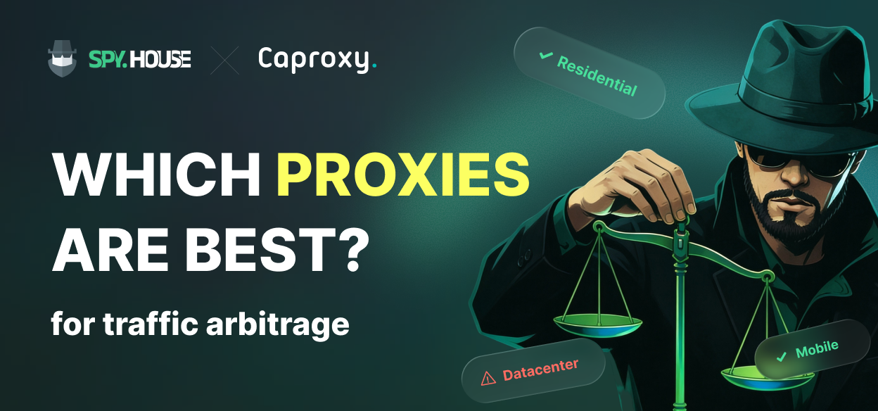Welche Proxys eignen sich am besten für Traffic-Arbitrage?