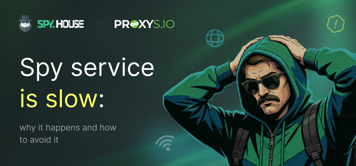 Spy service is slow: why it happens and how to avoid it